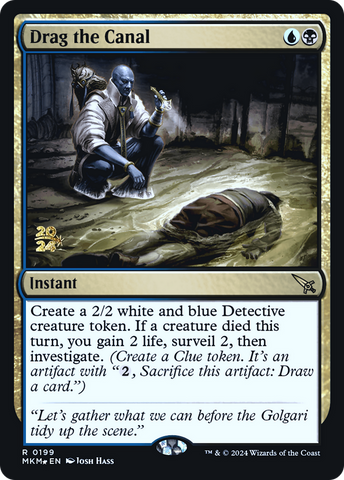 {R} Drag the Canal [Murders at Karlov Manor Prerelease Promos][PR MKM 199]