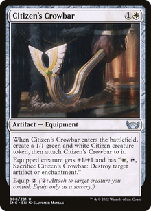 {C} Citizen's Crowbar [Streets of New Capenna][SNC 008]