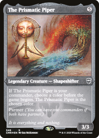 {C} The Prismatic Piper (Etched) [Commander Legends][CMR 546]