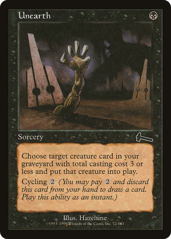 {C} Unearth [Urza's Legacy][ULG 072]