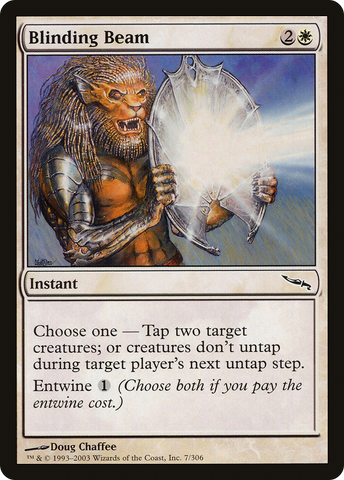{C} Blinding Beam [Mirrodin][MRD 007]