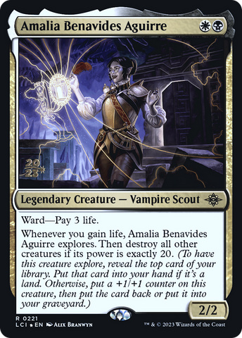 {@R} Amalia Benavides Aguirre [The Lost Caverns of Ixalan Prerelease Cards][PR LCI 221]