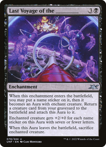 {C} Last Voyage of the _____ [Unfinity][UNF 078]