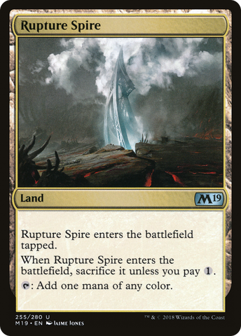 {C} Rupture Spire [Core Set 2019][M19 255]