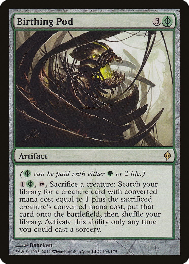 {R} Birthing Pod [New Phyrexia][NPH 104] - Misty Mountain Games