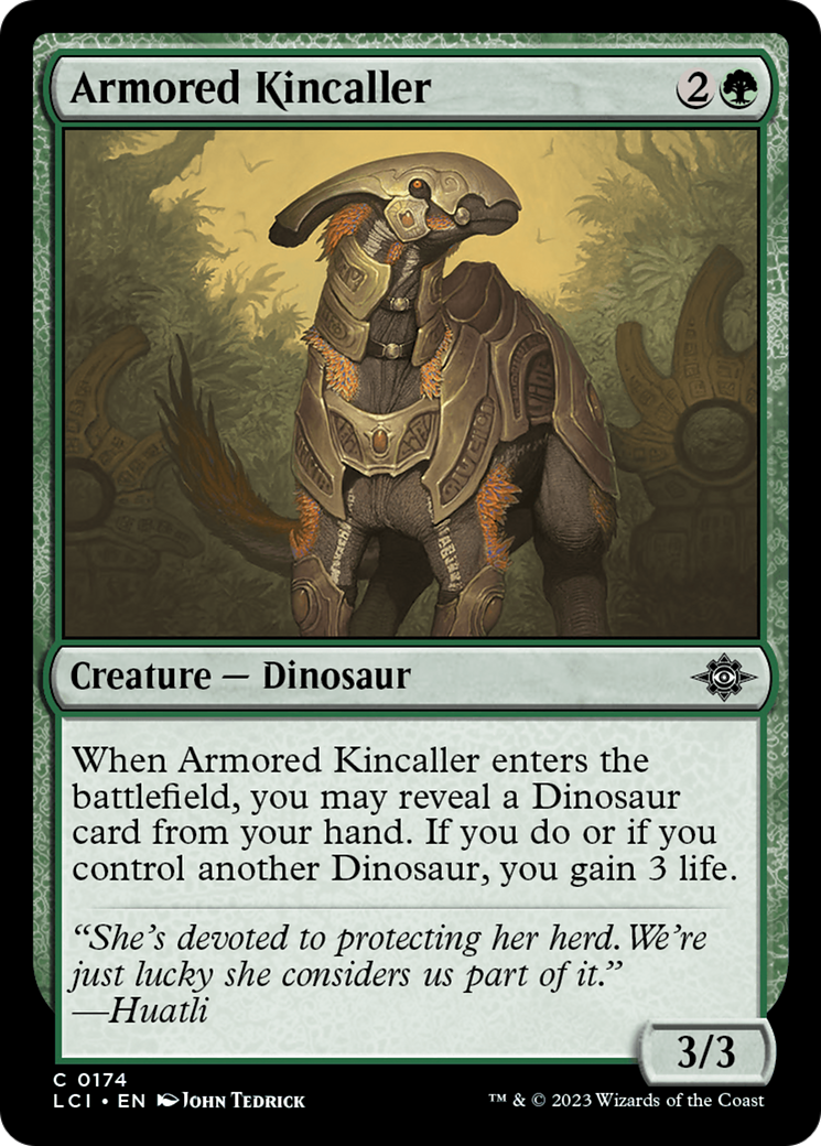 {@C} Armored Kincaller [The Lost Caverns of Ixalan][LCI 174]