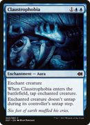 {C} Claustrophobia [Duel Decks: Merfolk vs. Goblins][DDT 003]