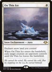 {R} On Thin Ice [Modern Horizons][MH1 020] - Misty Mountain Games