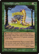 {C} Giant Caterpillar [Visions][VIS 108]