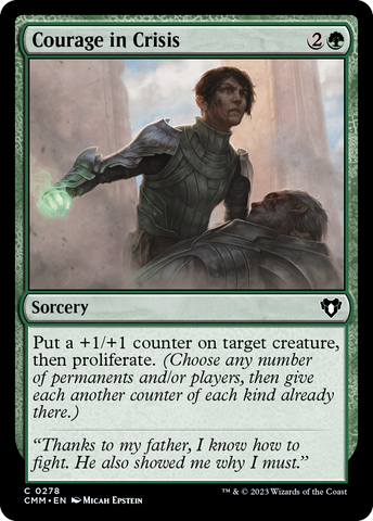 {C} Courage in Crisis [Commander Masters][CMM 278]