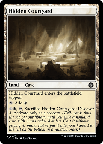 {@C} Hidden Courtyard [The Lost Caverns of Ixalan][LCI 274]