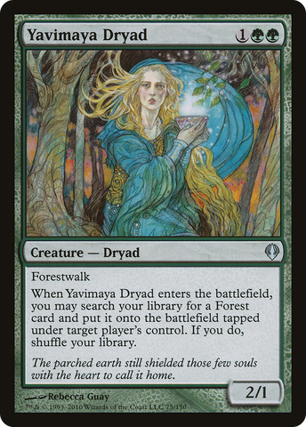 {C} Yavimaya Dryad [Archenemy][ARC 075]