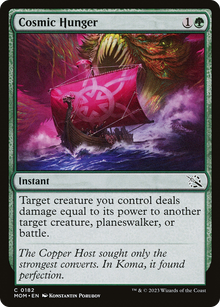 {C} Cosmic Hunger [March of the Machine][MOM 182]