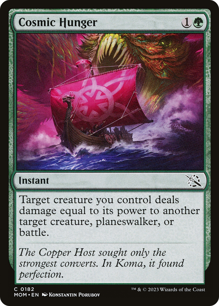 {C} Cosmic Hunger [March of the Machine][MOM 182]