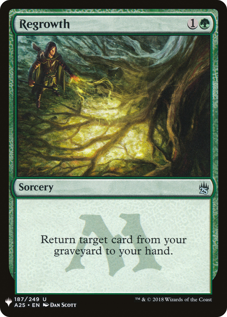 {C} Regrowth [Mystery Booster][LS A25 187]