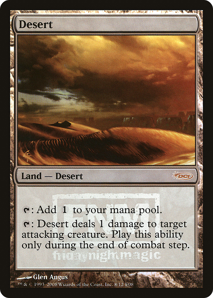 {R} Desert [Friday Night Magic 2008][PA F08 008]