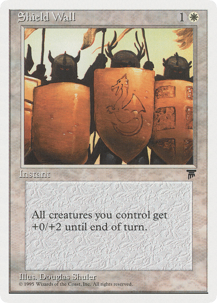 {C} Shield Wall [Chronicles][CHR 012]