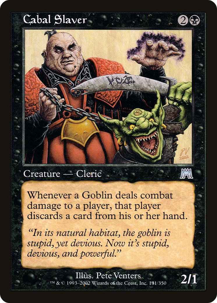 {C} Cabal Slaver [Onslaught][ONS 131]