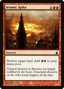 {C} Seismic Spike [Ravnica: City of Guilds][RAV 141]