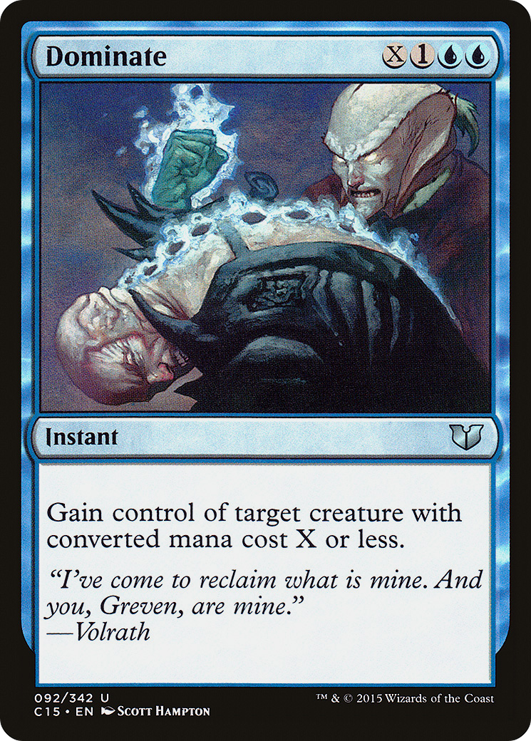 {C} Dominate [Commander 2015][C15 092]