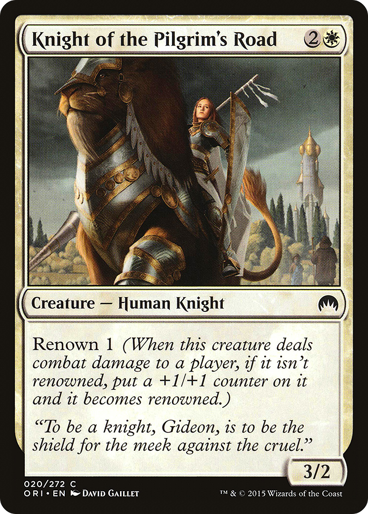 {C} Knight of the Pilgrim's Road [Magic Origins][ORI 020]
