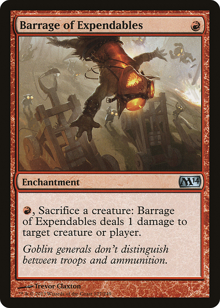 {C} Barrage of Expendables [Magic 2014][M14 127]