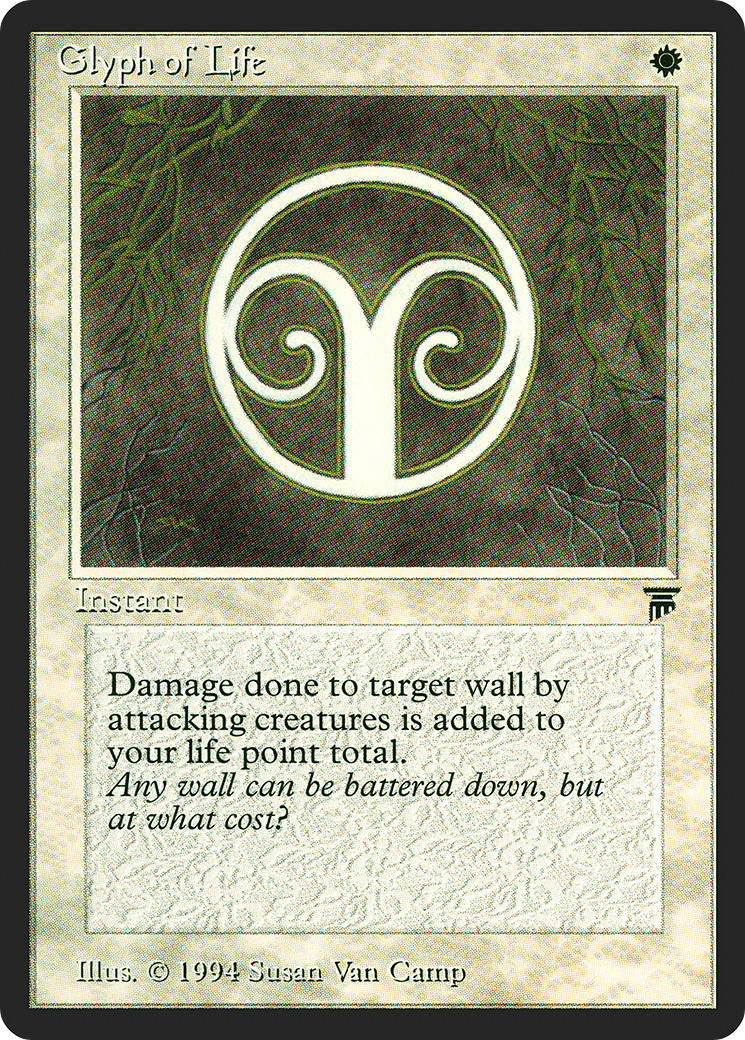 {C} Glyph of Life [Legends][LEG 015]