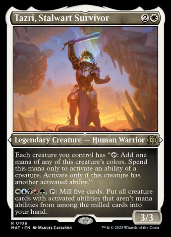 {R} Tazri, Stalwart Survivor (Foil Etched) [March of the Machine: The Aftermath][MAT 106]