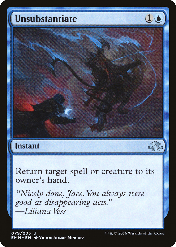 {C} Unsubstantiate [Eldritch Moon][EMN 079]