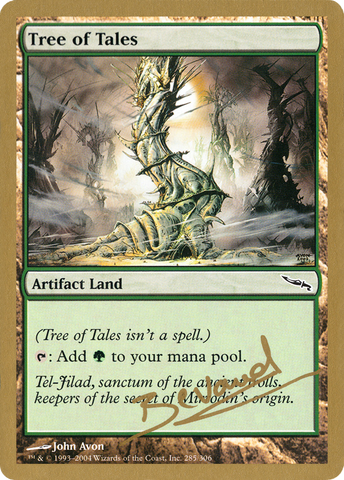 {C} Tree of Tales (Manuel Bevand) [World Championship Decks 2004][GB WC04 MB285]