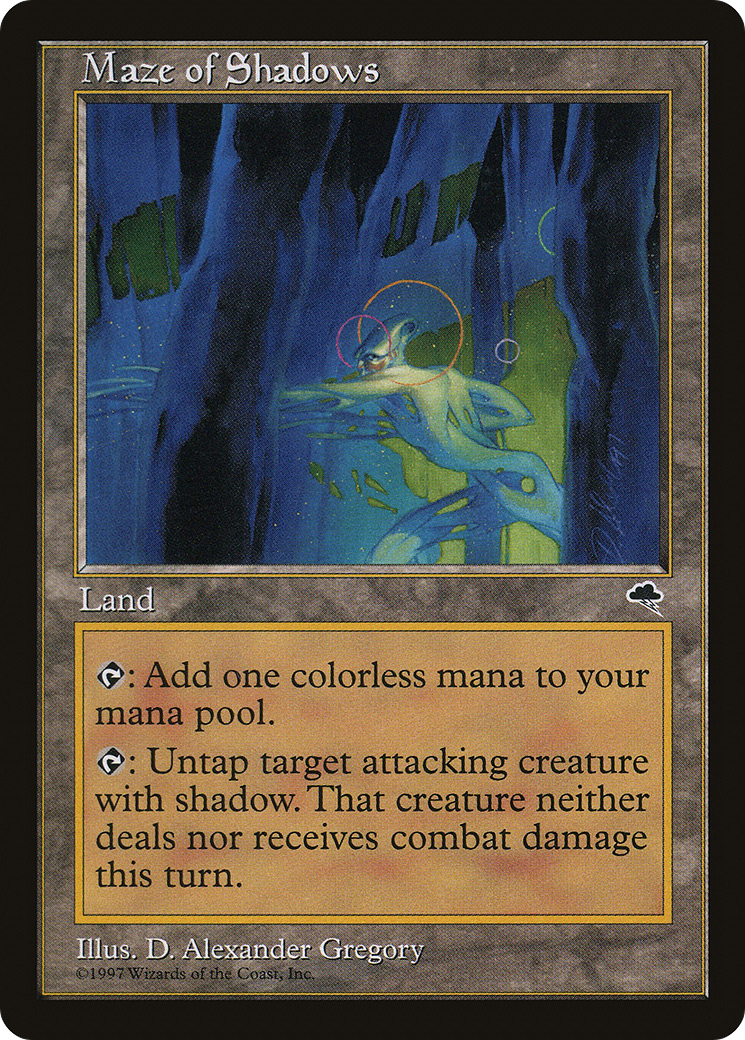 {C} Maze of Shadows [Tempest][TMP 319]
