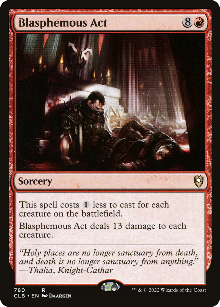 {R} Blasphemous Act [Commander Legends: Battle for Baldur's Gate][CLB 780]