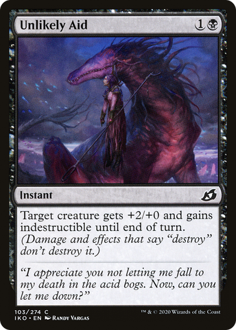 {C} Unlikely Aid [Ikoria: Lair of Behemoths][IKO 103]