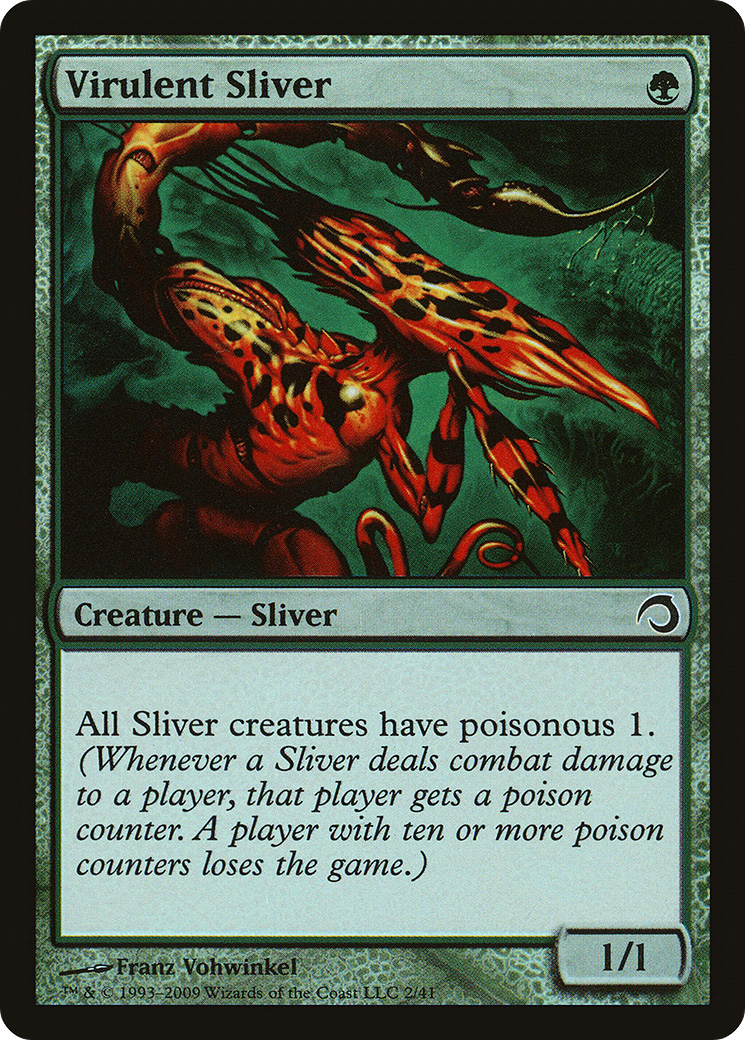 {C} Virulent Sliver [Premium Deck Series: Slivers][H09 002]