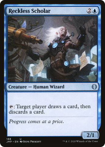 {C} Reckless Scholar [Jumpstart][JMP 168]