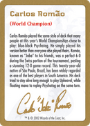 {C} Carlos Romao Bio [World Championship Decks 2002][GB WC02 CR0A]