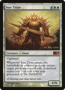 {R} Sun Titan [Magic 2011 Prerelease Promos][PR M11 035]