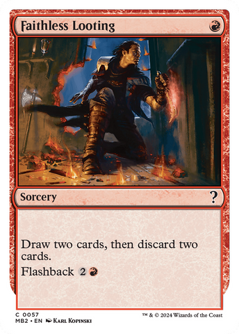 {C} Faithless Looting (White Border) [Mystery Booster 2][MB2 057]