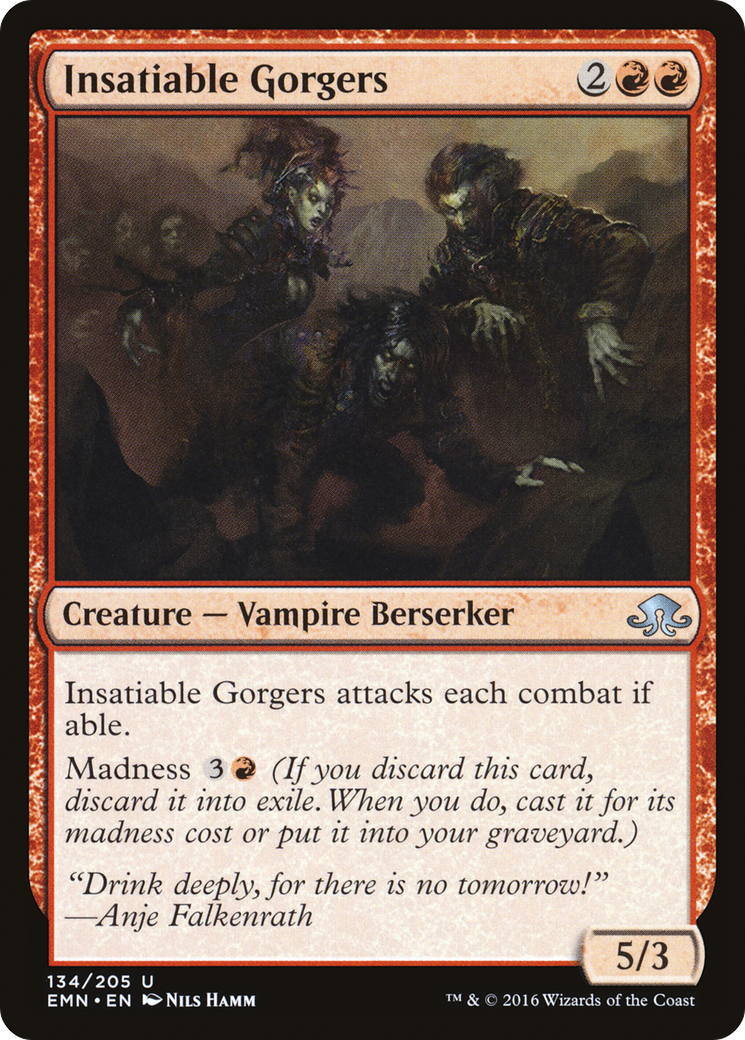 {C} Insatiable Gorgers [Eldritch Moon][EMN 134]