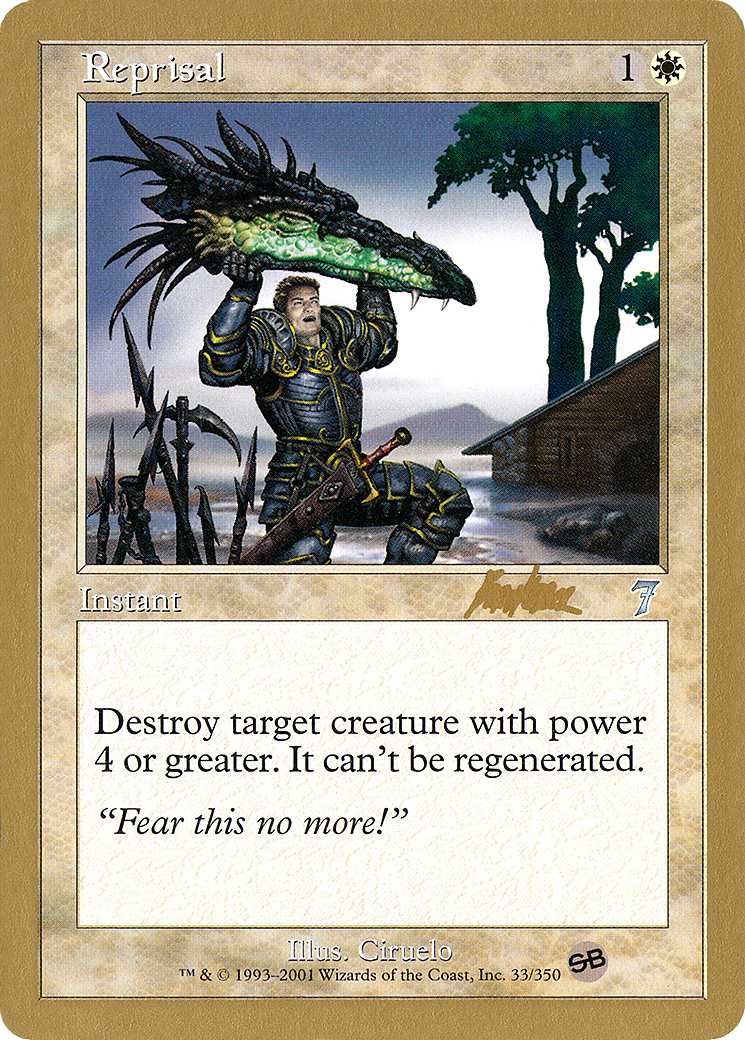{C} Reprisal (Brian Kibler) (SB) [World Championship Decks 2002][GB WC02 BK33SB]