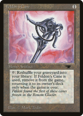 {C} Feldon's Cane [Antiquities][ATQ 050]
