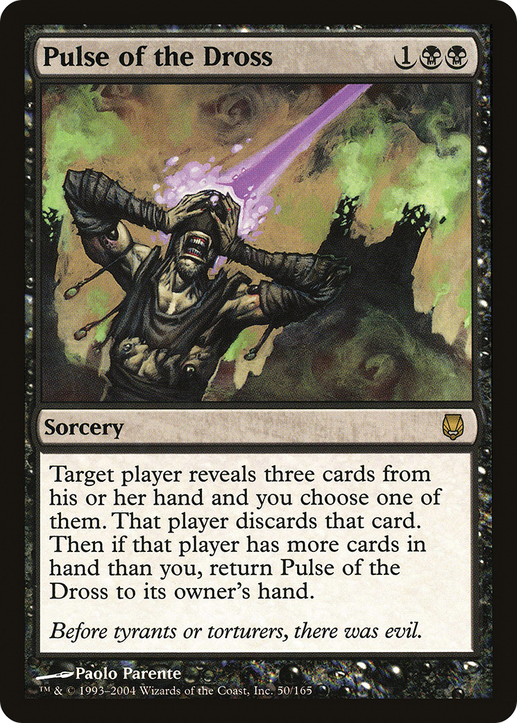 {R} Pulse of the Dross [Darksteel][DST 050]