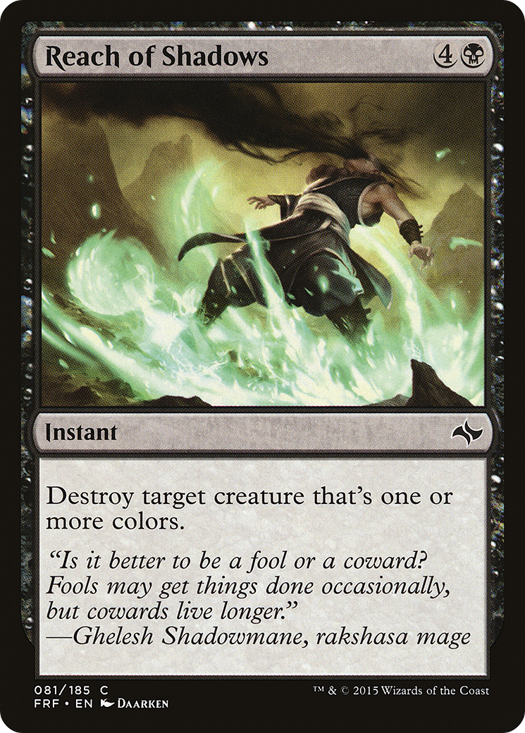 {C} Reach of Shadows [Fate Reforged][FRF 081]