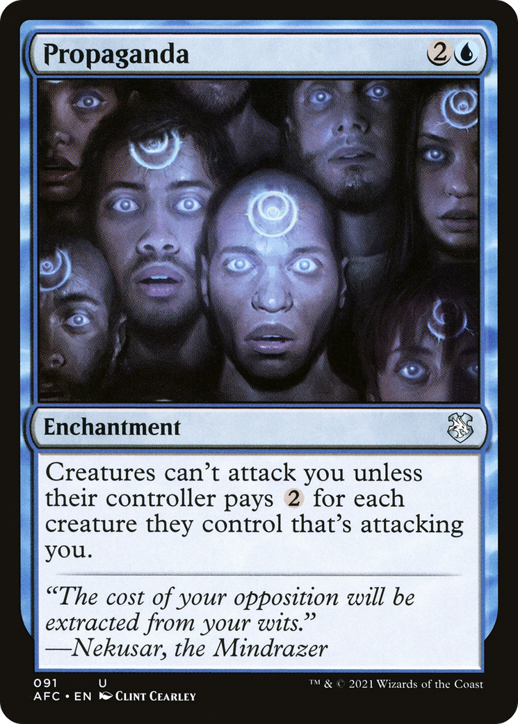 {C} Propaganda [Dungeons & Dragons: Adventures in the Forgotten Realms Commander][AFC 091]