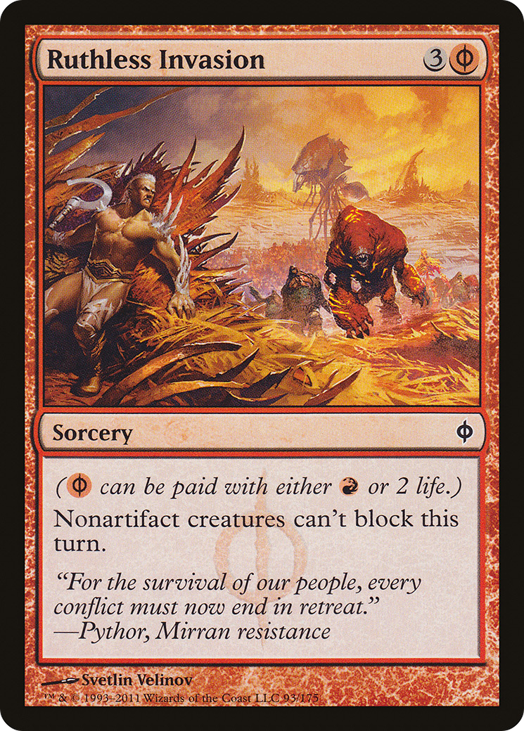 {C} Ruthless Invasion [New Phyrexia][NPH 093]