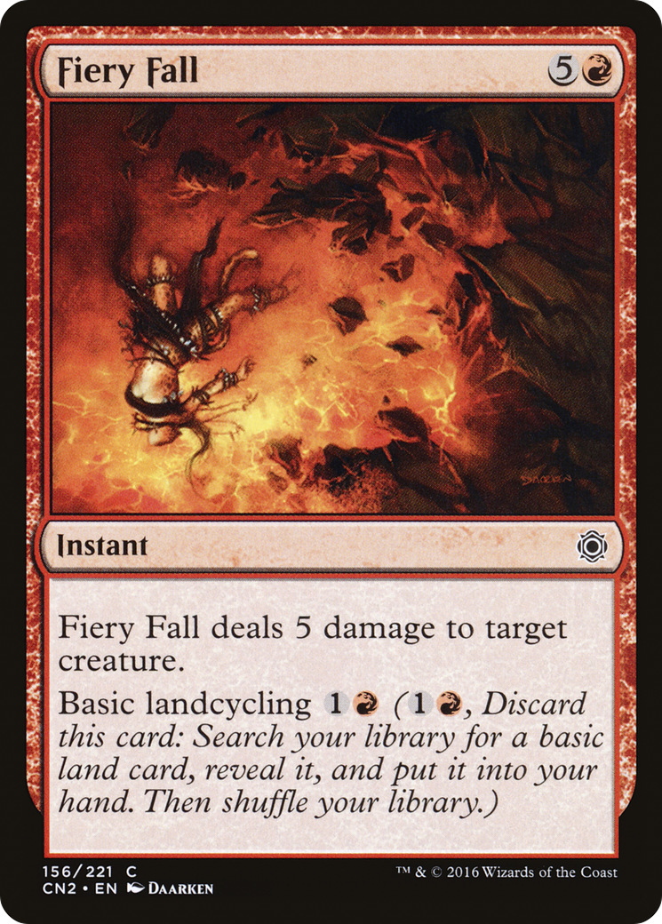 {C} Fiery Fall [Conspiracy: Take the Crown][CN2 156]