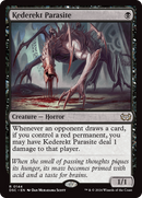 {R} Kederekt Parasite [Duskmourn: House of Horror Commander][DSC 144]