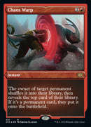 {R} Chaos Warp (Foil Etched) [Double Masters 2022][2X2 451]