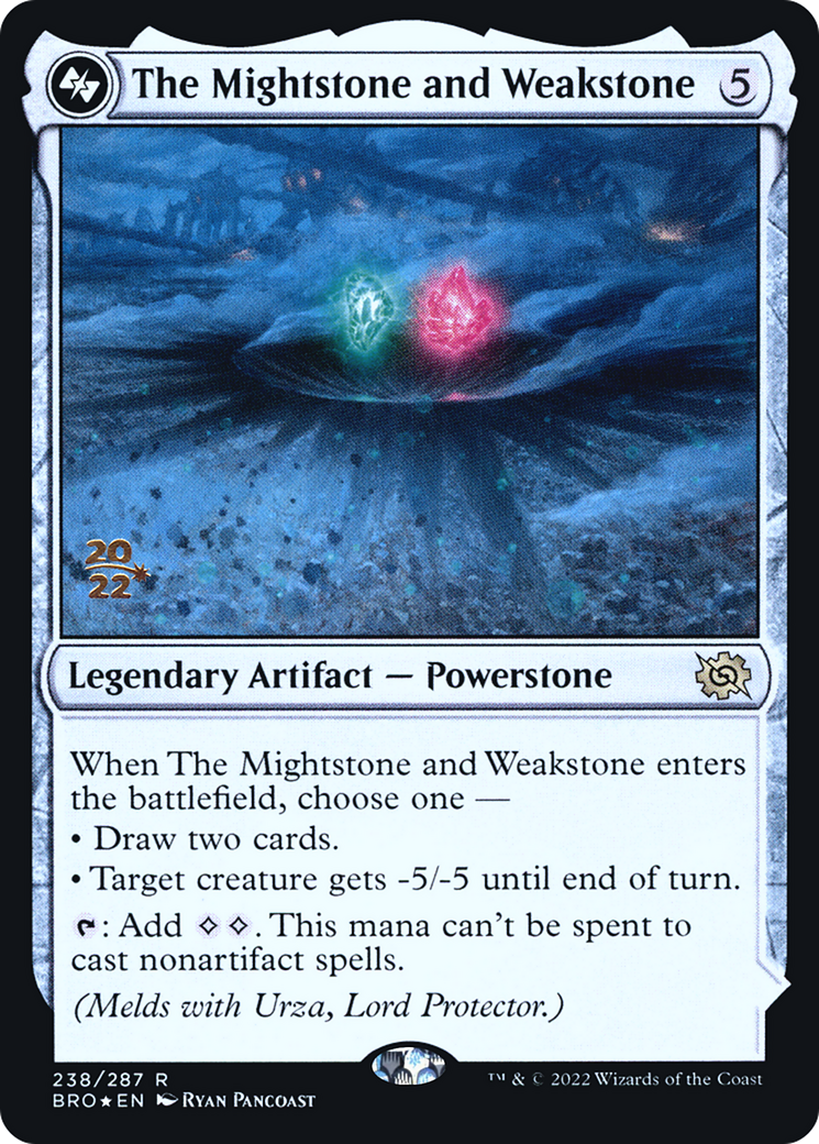{R} The Mightstone and Weakstone [The Brothers' War: Prerelease Promos][PR BRO 238]