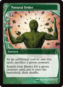 {R} Natural Order (Future Sight) [Mystery Booster 2][MB2 210]